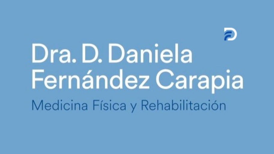 Dra. Daniela Fernandez Carapia  Medicina de rehabilitación interior