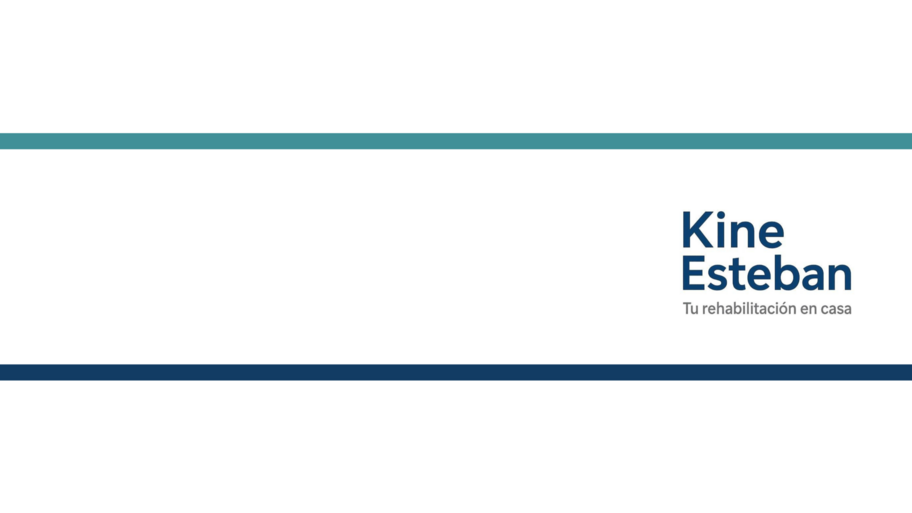 Kine Esteban, Tu rehabilitación en casa  banner