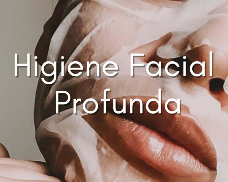 Higiene facial profunda