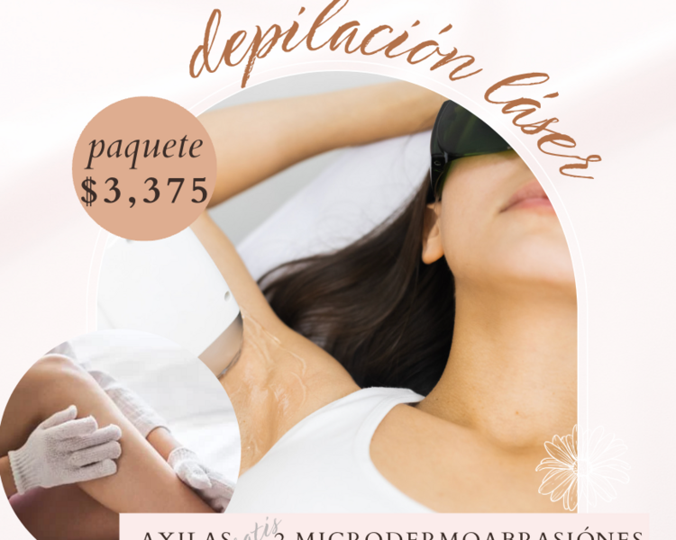PAQUETE AXILAS + 2 MICRODERMOABRASIONES