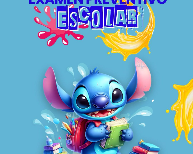 EXAMEN PREVENTIVO ESCOLAR (en nuestro centro medico)