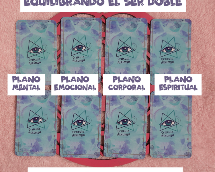 EQUILIBRANDO EL SER DOBLE