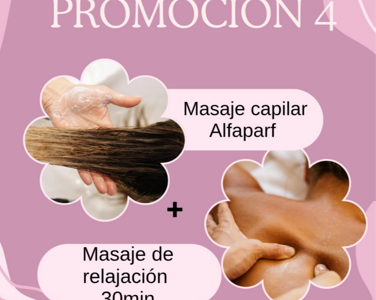 PROMO 4 - MASAJE CAPILAR ALFAPARF + MASAJE RELAJACIÓN 30 MIN.
