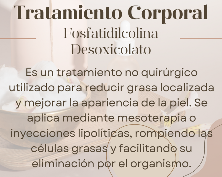 Adiposidad localizada con Fosfatidilcolina