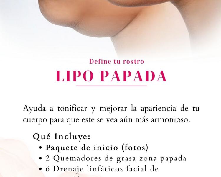 PAQUETE LIPO PAPADA