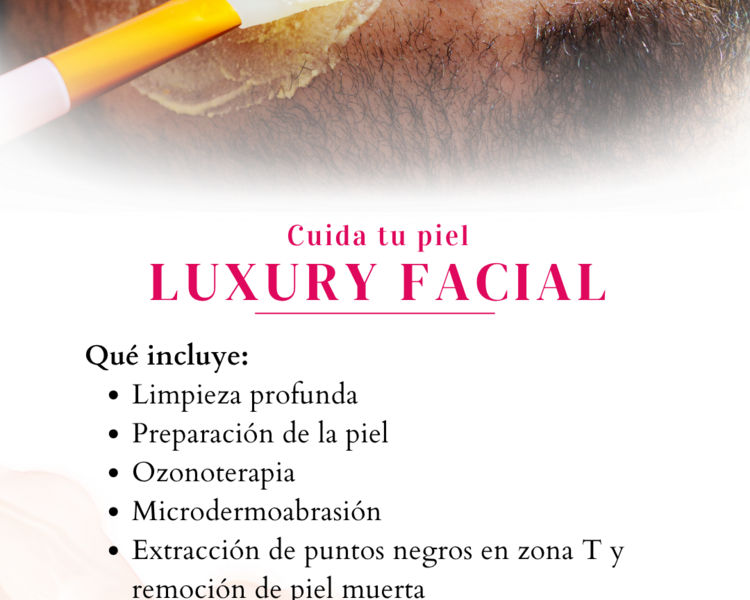LUXURY FACIAL
