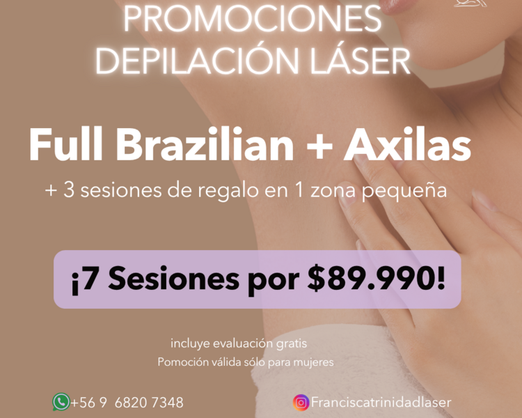 7 SESIONES EN FULL BRAZILIAN + AXILAS + 1 ZONA PEQUEÑA DE REGALO (3 SESIONES) - AÑO 2025