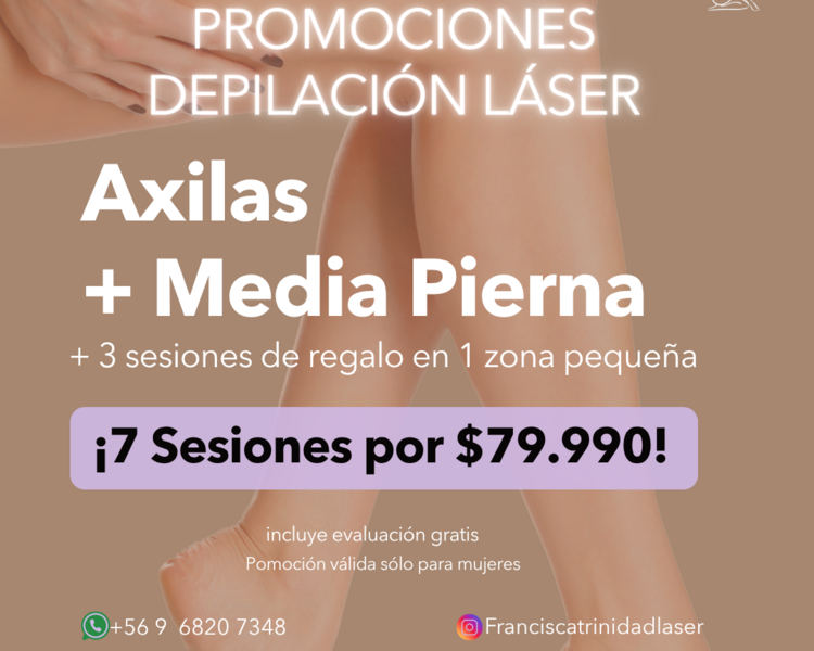 7 SESIONES EN MEDIA PIERNA + AXILAS + 1 ZONA PEQUEÑA DE REGALO (3 SESIONES) - AÑO 2025