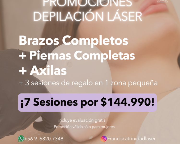 7 SESIONES EN PIERNAS COMPLETAS + BRAZOS COMPLETOS + AXILAS + 1 ZONA PEQUEÑA DE REGALO (3 SESIONES) - AÑO 2025