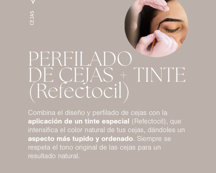Diseño y perfilado de cejas + tinte Refectocil
