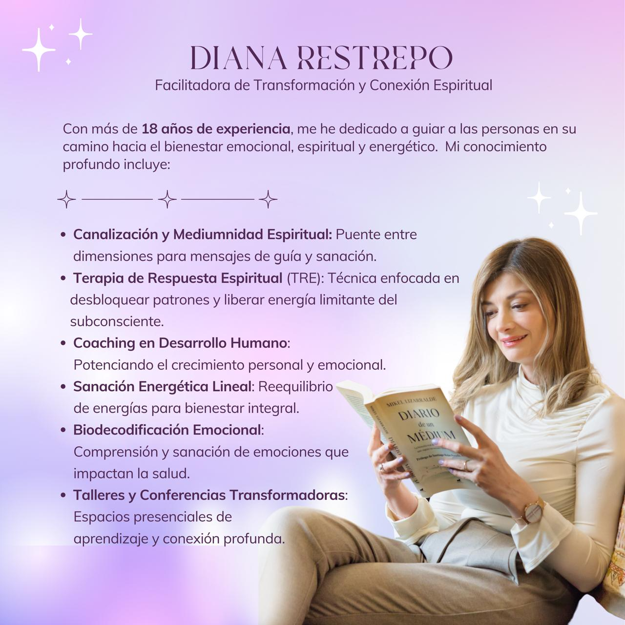 Diana Restrepo -Médium y Canal  Espiritual