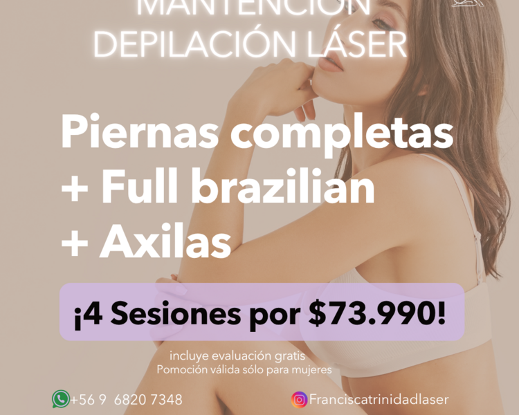 4 SESIONES EN FULL BRAZILIAN + PIERNAS COMPLETAS + AXILAS - AÑO 202
