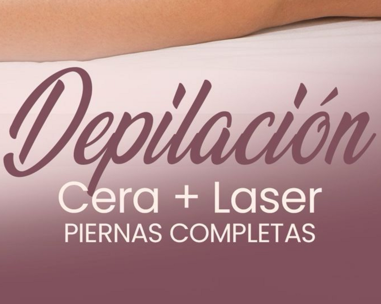 Promoción Depilación + cera piernas completas