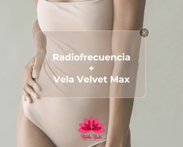 Radiofrecuencia + Vela Velvet Max
