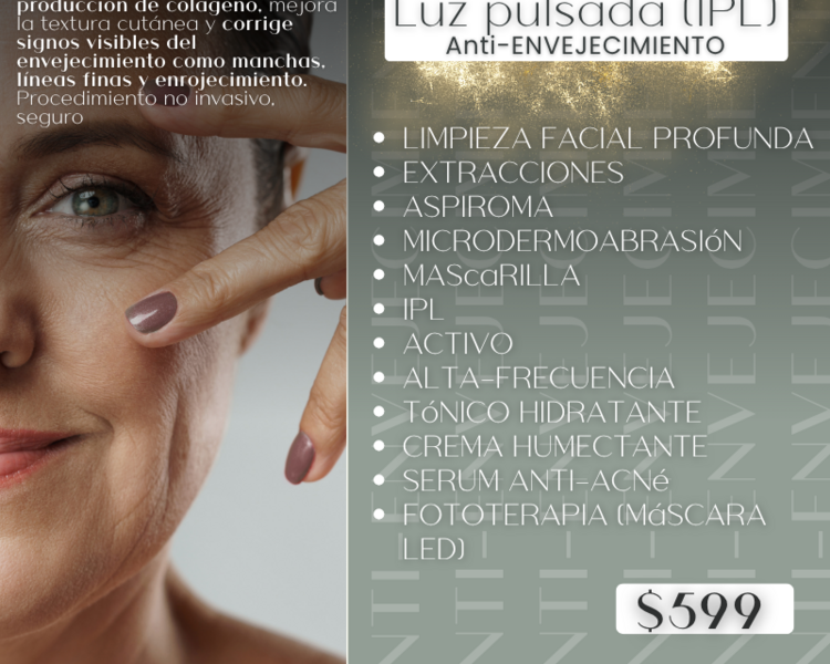 Luz pulsada (IPL) Anti-ENVEJECIMIENTO