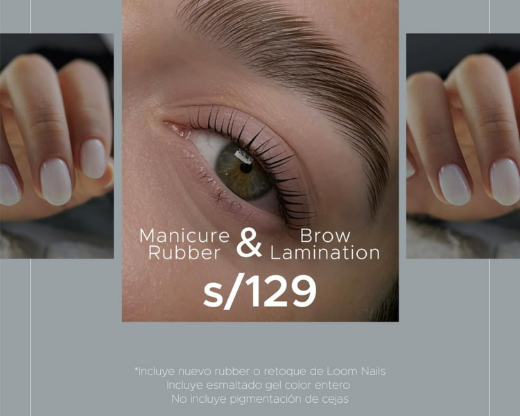 Manicure Rubber + Brow Lamination (jueves a sábados)