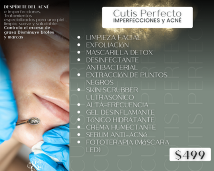 Cutis Perfecto (IMPERFECCIONES y ACNÉ)