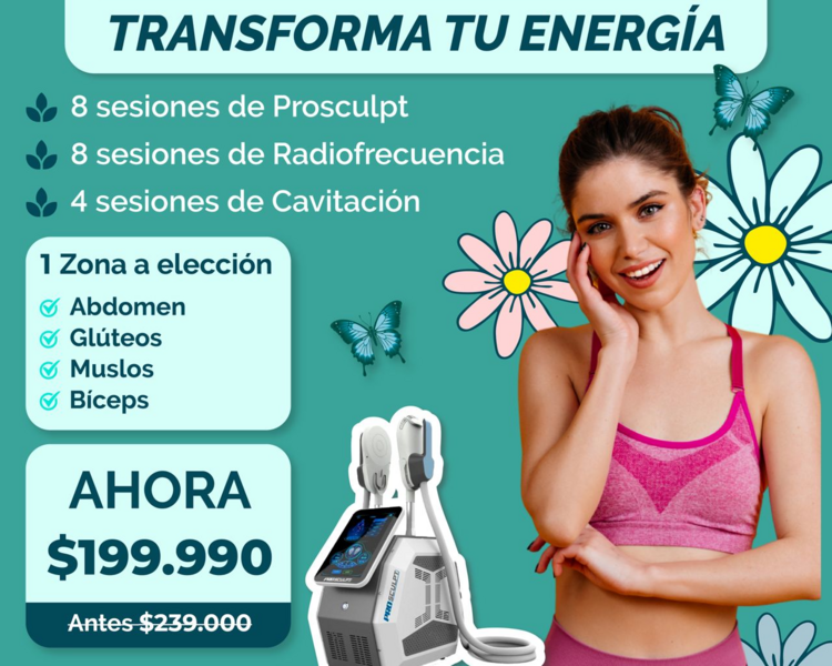 PACK TRANSFORMACIÓN 8 SESIONES PROSCULPT  (3O MINUTOS) + 8 SES RADIOFRECUENCIA (30 MINUTOS )+ 4 SESIONES CAVITACIÓN (20 MINUTOS)