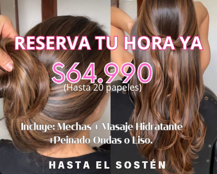 Promoción Mechas ( hasta el Sostén)