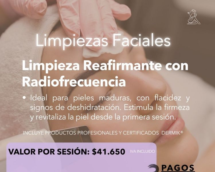 Limpieza Reafirmante con radiofrecuencia (1 sesión)
