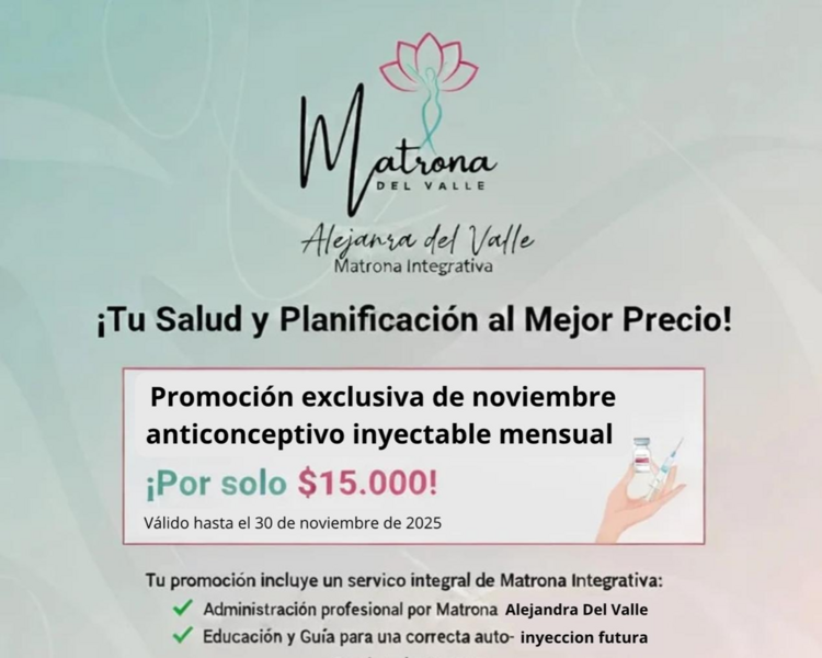 INYECTABLE MENSUAL  INCLUYE EL MEDICAMENTO, CONSULTE  DISPONIBILIDAD