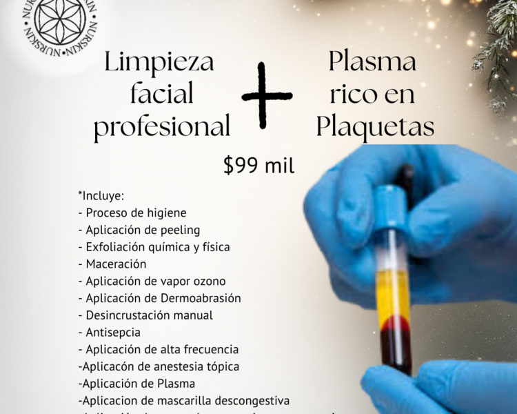 limpieza facial profunda + Plasma rico en Plaquetas