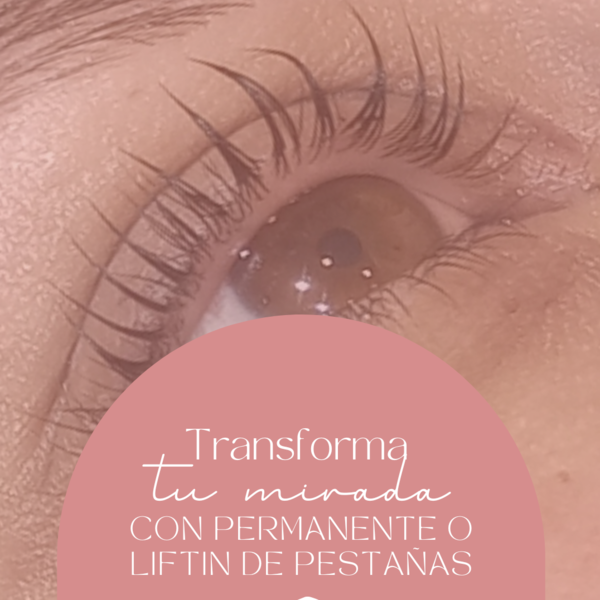 Permanente o Lifting de pestañas 