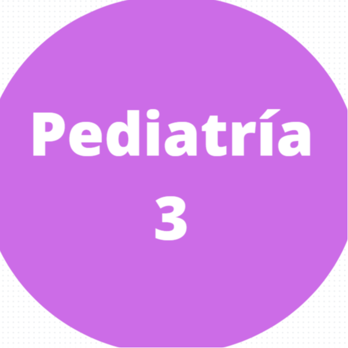 Pediatría 3 (Interconsultas/urgencias)