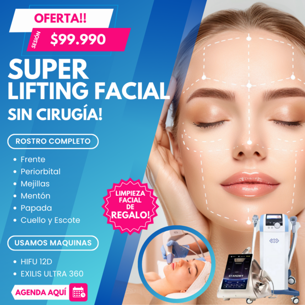 SUPER LIFTING FACIAL - Sin Cirugía (Retoque o Nueva Sesión) - BLACK FRIDAY PROMO